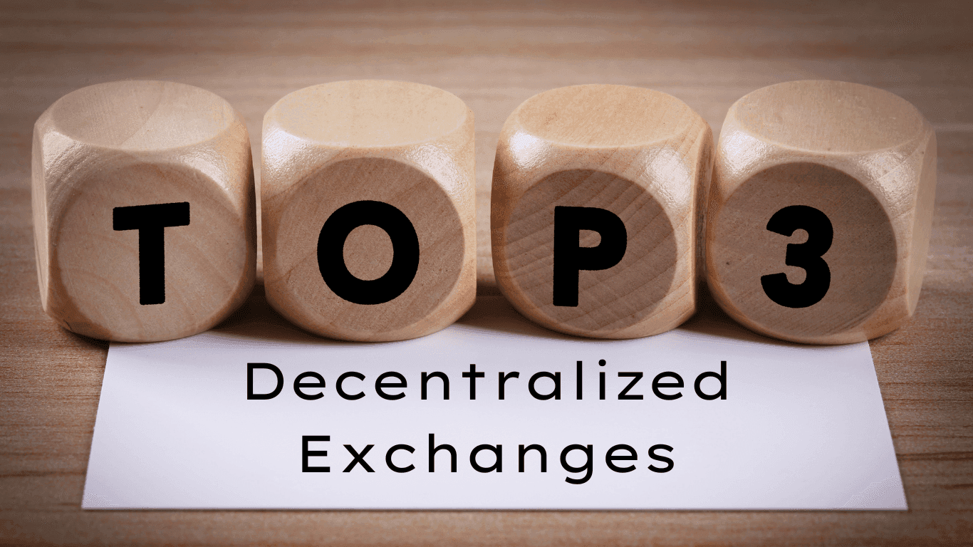 Featured image of Die TOP 3 DEX im Juni 2024