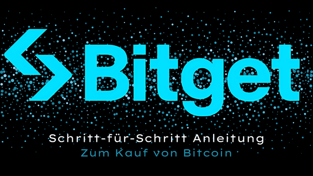 Bitget Anleitung Zum Kauf von Bitcoin