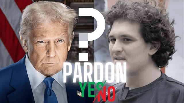 TRUMP PARDON OF SAM BANKMAN FRIED